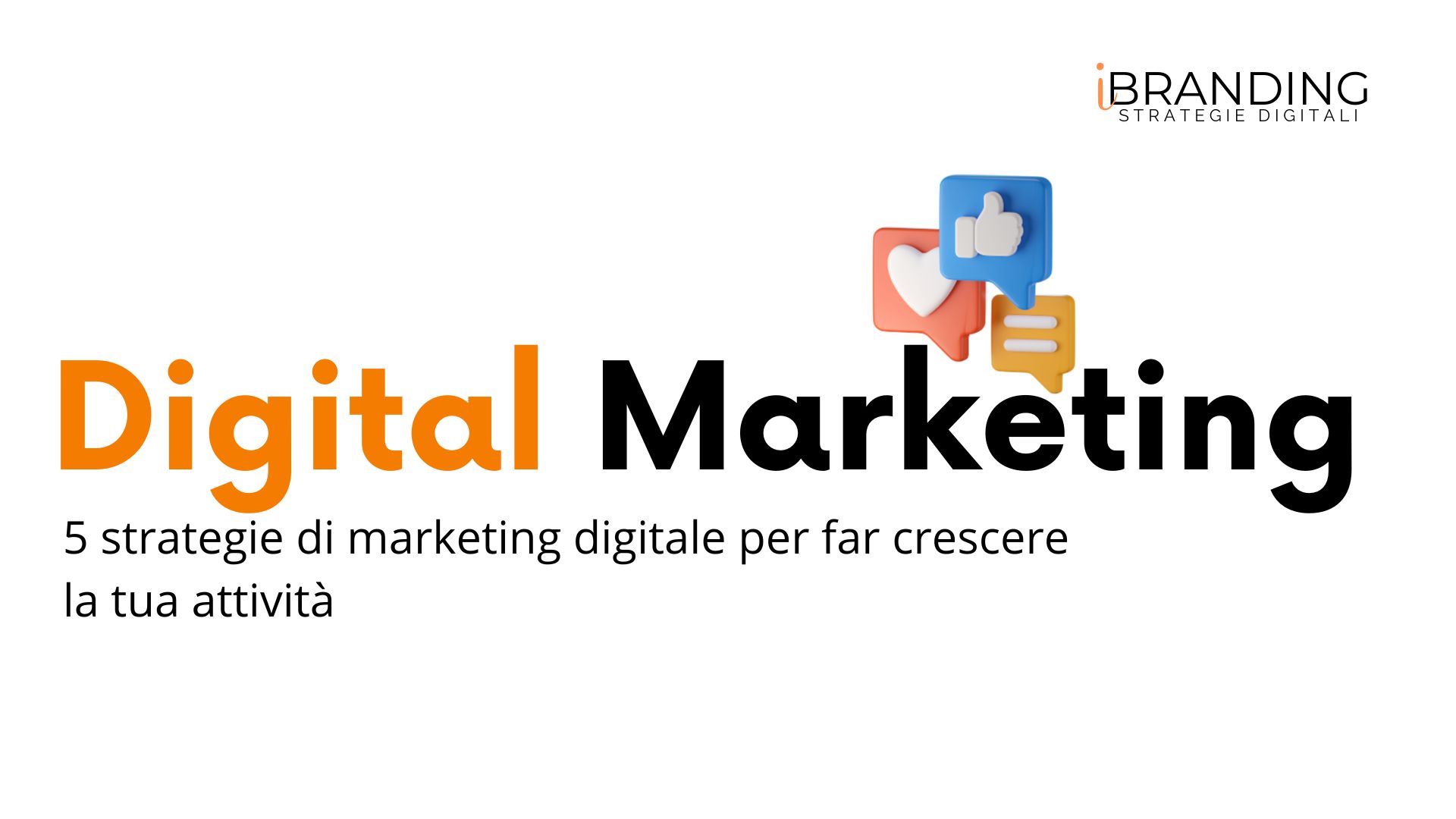 Marketing Digitale per la tua Attività